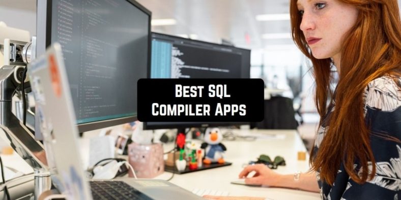 5 Best SQL Compiler Apps for Android | Free apps for Android and iOS
