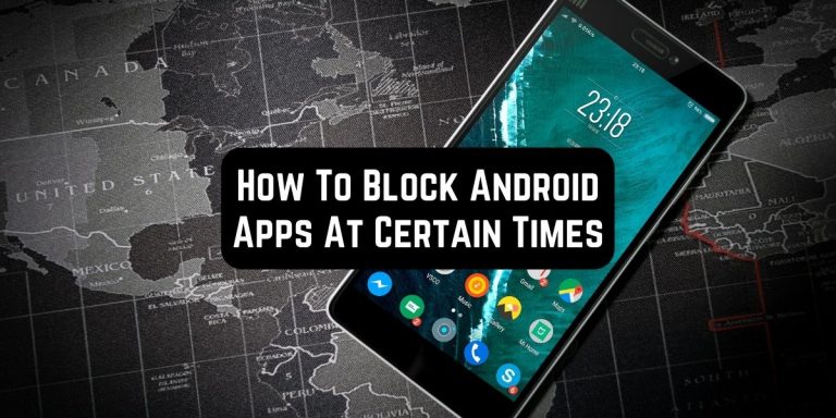 How To Block Android Apps At Certain Times