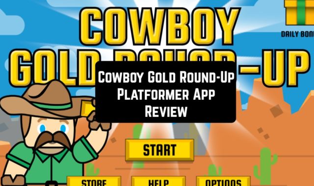 Cowboy Gold Round-Up Platformer App Review