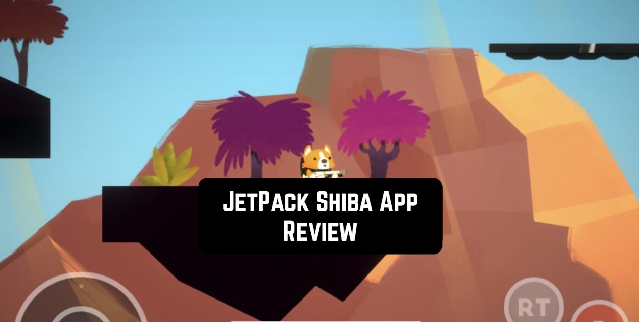 Jetpack Ios JetPack Shiba App Review | Freeappsforme - Free apps for Android and iOS
