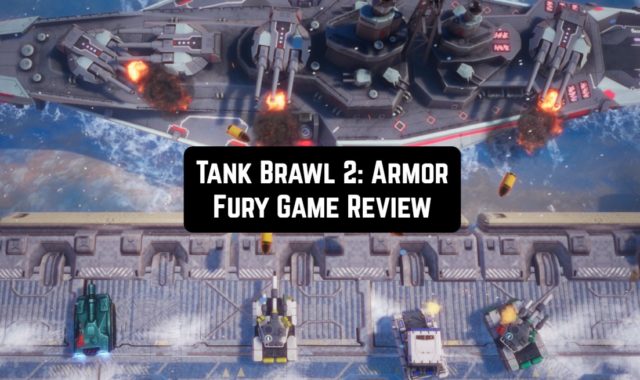 Tank Brawl 2: Armor Fury Game Review