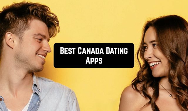 11 Best Canada Dating Apps in 2024 (Android & iOS)