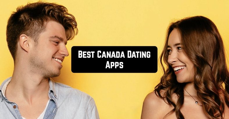 11 Best Canada Dating Apps in 2024 (Android & iOS) | Freeappsforme ...