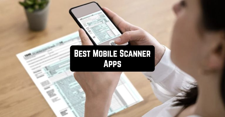 Best Mobile Scanner Apps