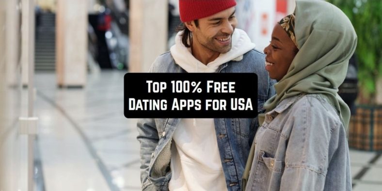 are there any 100 free dating apps
