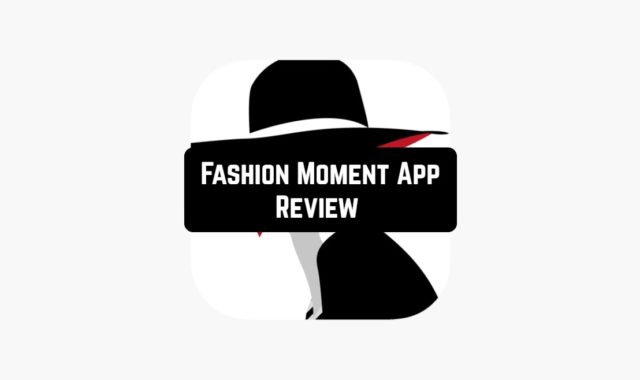 Fashion Moment App Review