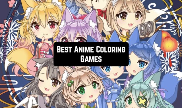 11 Best Anime Coloring Games for Android & iOS
