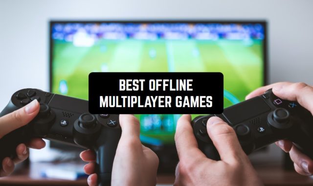 13 Best Offline Multiplayer Games for iOS in 2024