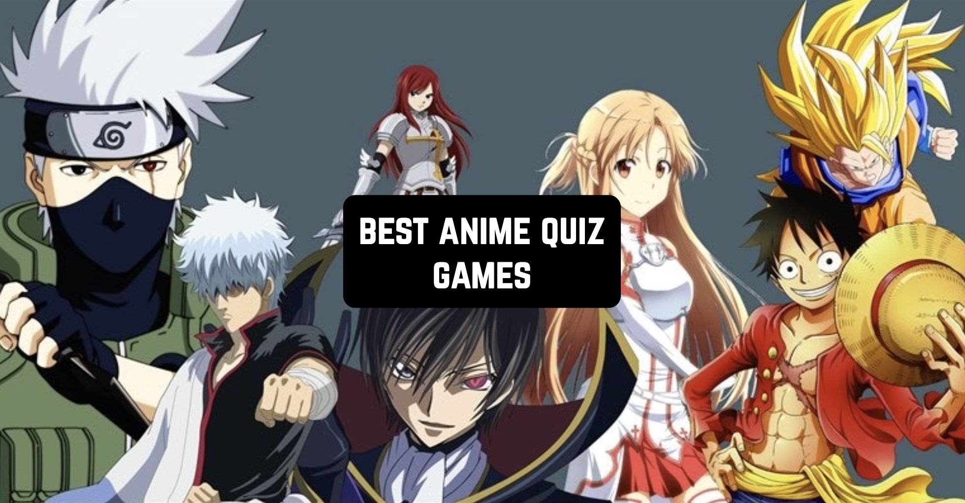 9 Best Anime Quiz Games for Android & iOS | Free apps for Android and iOS