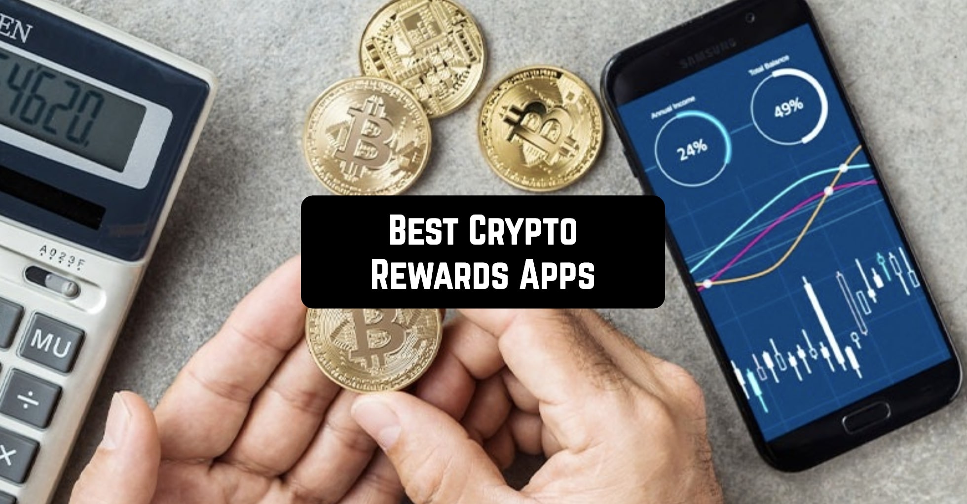 Best Crypto Rewards Apps