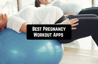 Best Pregnancy Workout Apps