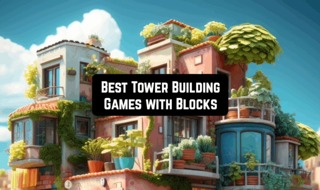 9 Best Tower Building Games with Blocks for Android & iOS
