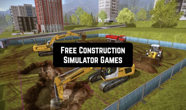 11 Free Construction Simulator Games for Android & iOS