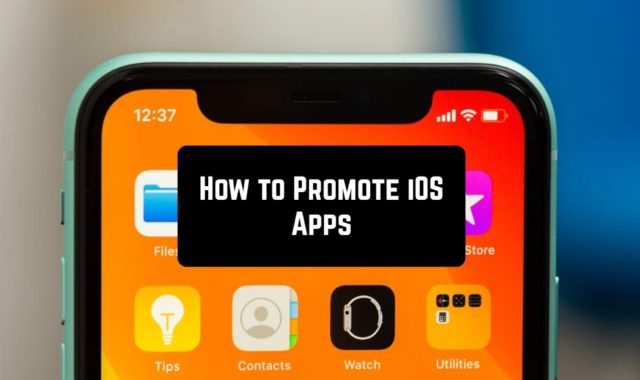 How to Promote iOS Apps in 2024