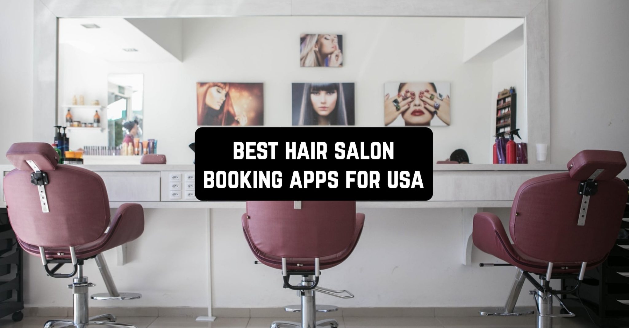 7 Best Hair Salon Booking Apps for USA 2024 Freeappsforme Free apps