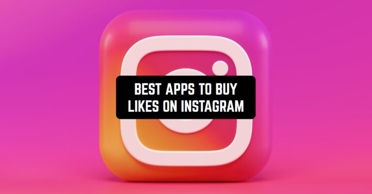 BEST APPS TO BUY LIKES ON INSTAGRAM1