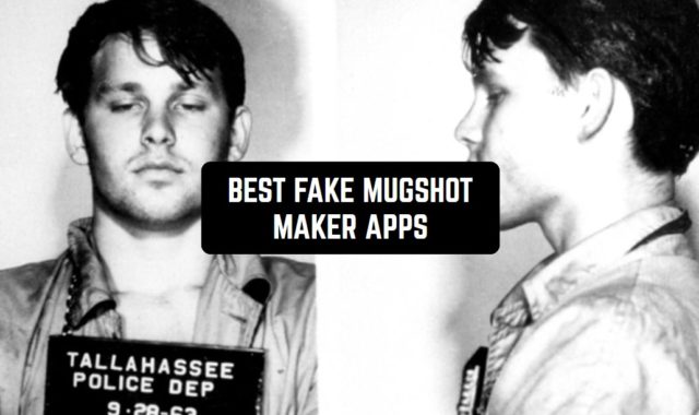9 Best Fake Mugshot Maker Apps for Android & iOS