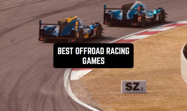 11 Best Offroad Racing Games in 2023 for Android & iOS