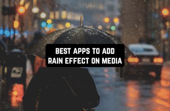 Best-Apps-To-Add-Rain-Effect-On-Media