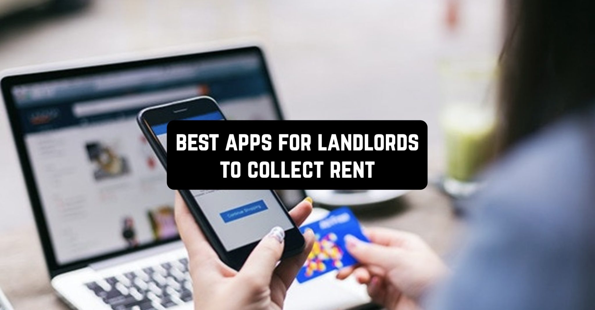 11 Best Apps for Landlords to Collect Rent in 2024 Freeappsforme