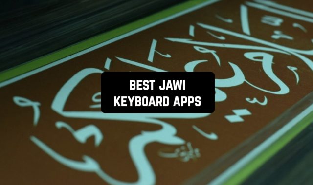 5 Best Jawi Keyboard Apps For Android & iOS