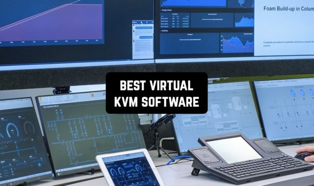 6 Best Virtual KVM Software in 2024 