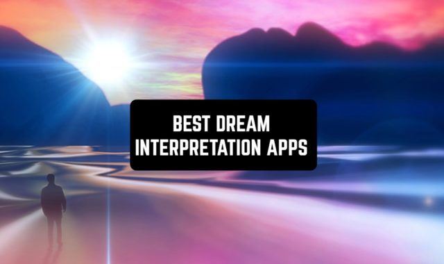 12 Best Dream Interpretation Apps 2024 for Android & iOS