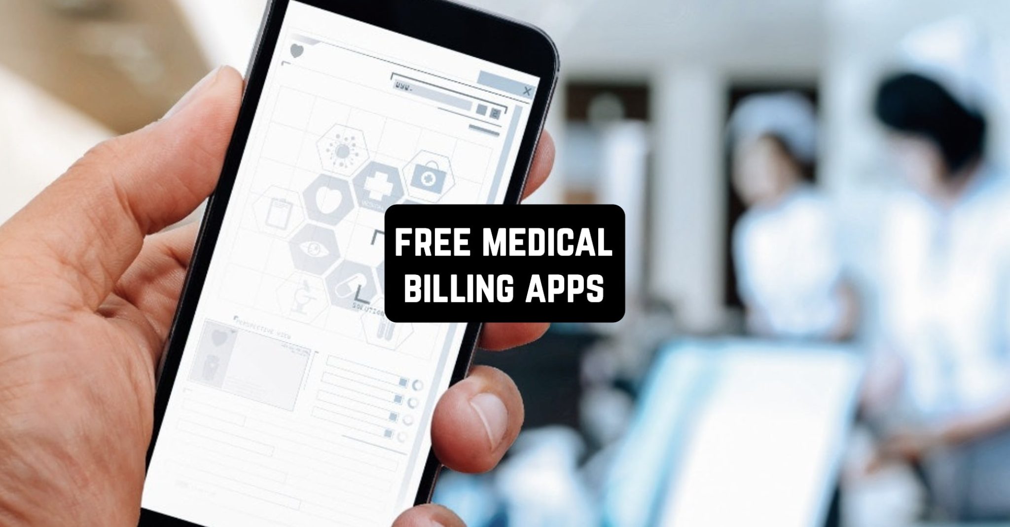 9 Free Medical Billing Apps for Android & iOS in 2024 Freeappsforme