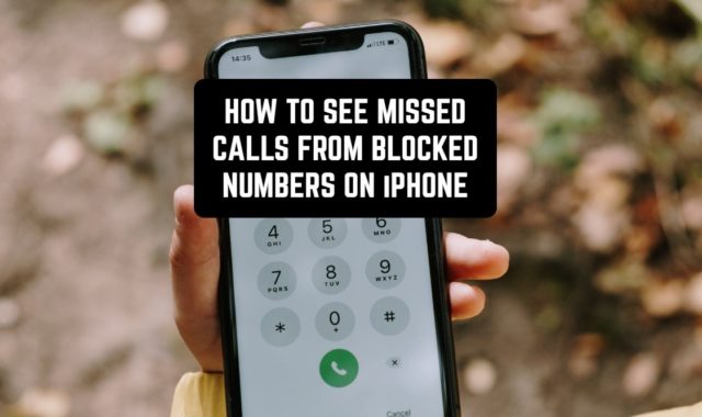 How To See Missed Calls from Blocked Numbers On iPhone