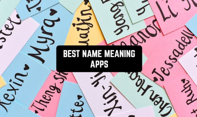 11 Best Name Meaning Apps 2023 (Android & iOS)