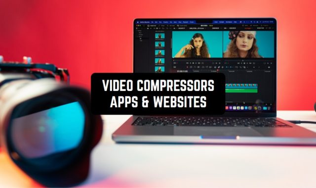 15 Free Video Compressors Apps & Websites 2024