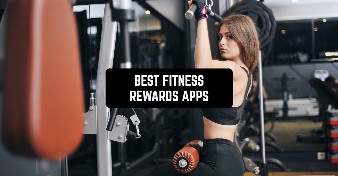 10 Best Fitness Rewards Apps in 2026 (Android & iOS) | Freeappsforme ...