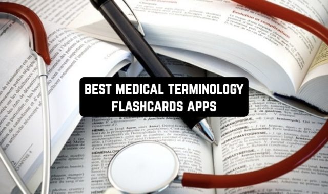 11 Best Medical Terminology Flashcards Apps 2023