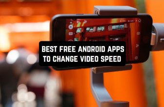 Free Android Apps To Change Video Speed