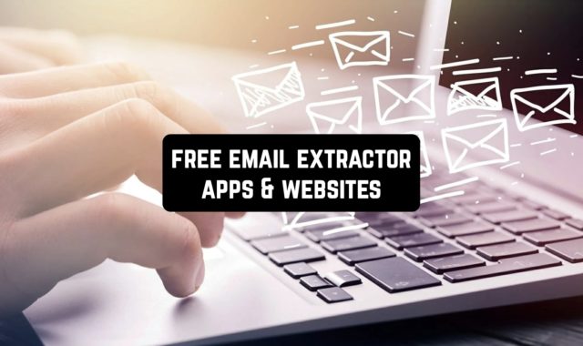 5 Free Email Extractor Apps & Websites in 2024