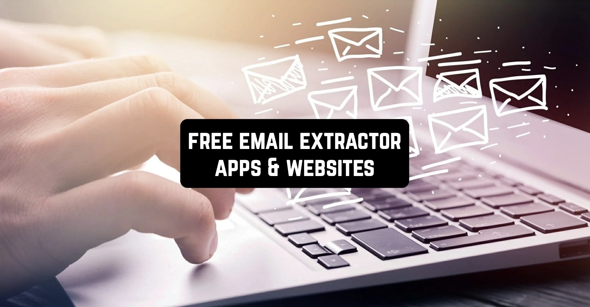 Free-Email-Extractor-Apps-Websites