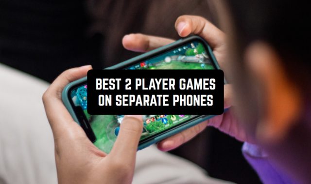 11 Best 2 Player Games on Separate Phones (Android & iOS)