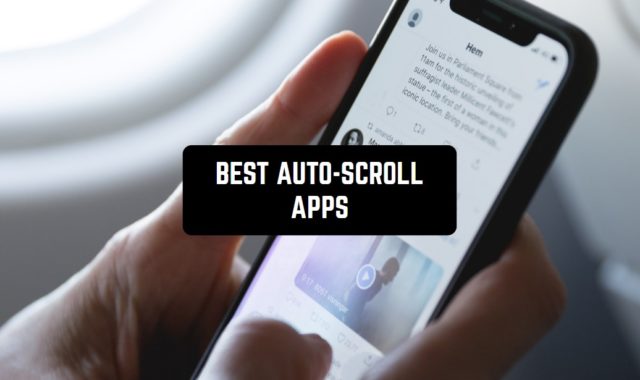 11 Best Auto-Scroll Apps for Android and iPhone