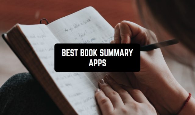 9 Best Book Summary Apps in 2023 (Android & iOS)