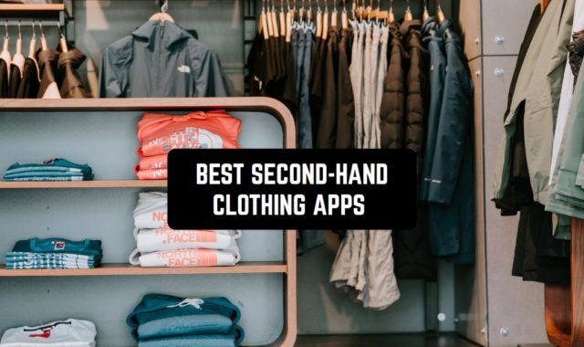 11 Best Second-Hand Clothing Apps in 2024 (Android & iOS)