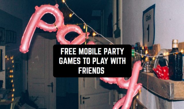 12 Free Mobile Party Games to Play with Friends (Android & iOS)