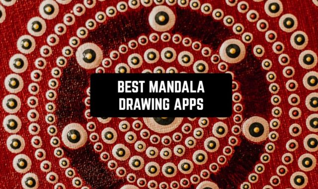 9 Best Mandala Drawing Apps for Android & iOS