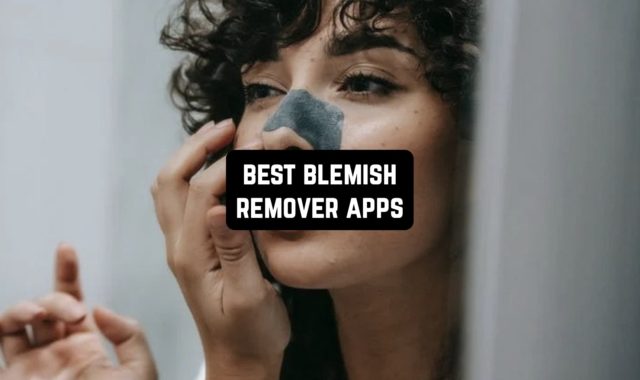 13 Best Blemish Remover Apps 2024 For Android & iOS
