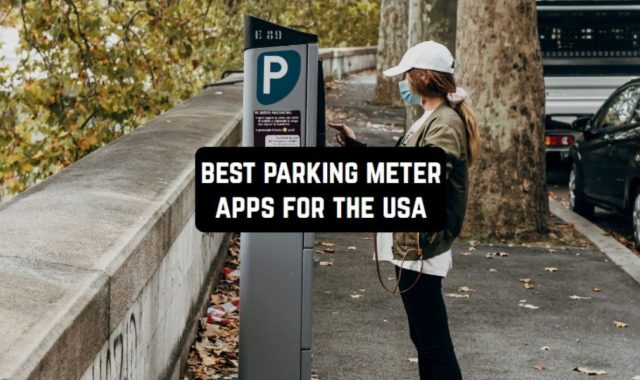 8 Best Parking Meter Apps For The USA 2024