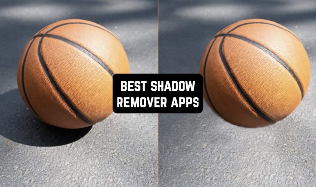 11 Best Shadow Remover Apps For Android & iOS