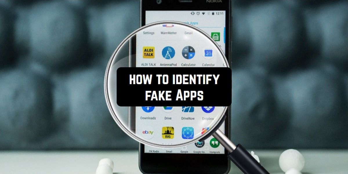 How To Identify Fake Apps