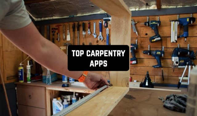 Top 10 Carpentry Apps in 2024 for Android & iOS
