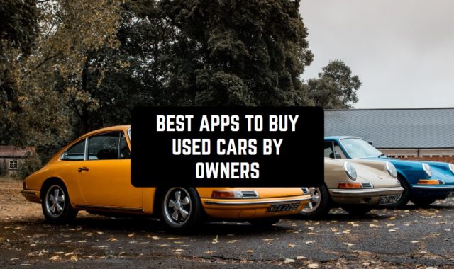 11 Best Apps to Buy Used Cars by Owners 2024 (Android & iOS)