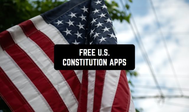 7 Free U.S. Constitution Apps for Android & iOS