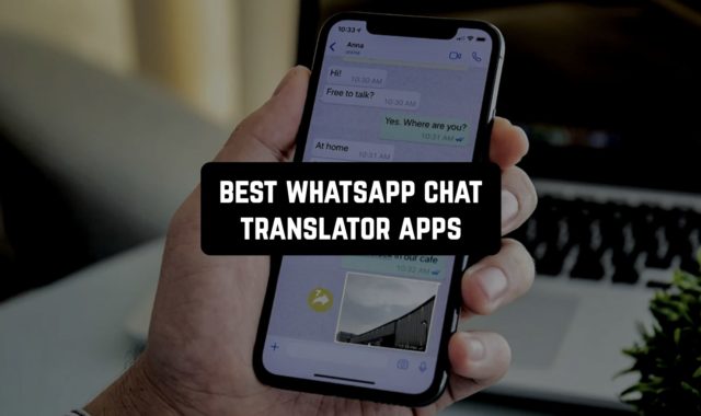 7 Best WhatsApp Chat Translator Apps for Android & iOS